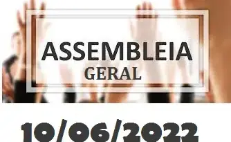 Resultado da Assembleia Geral - 10/06/2022
