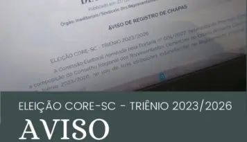 ELEIÇÃO CORE-SC - TRIÊNIO 2023/2026 - AVISO REGISTRO DE CHAPA